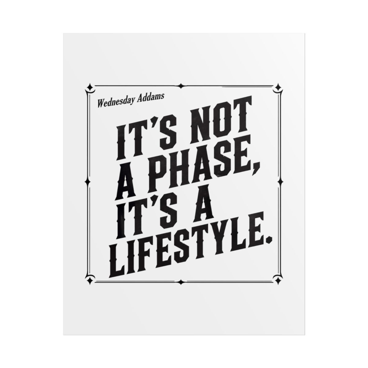 Wednesday Not A Phase, It Poster - Official Posters & Wall Art merchandise