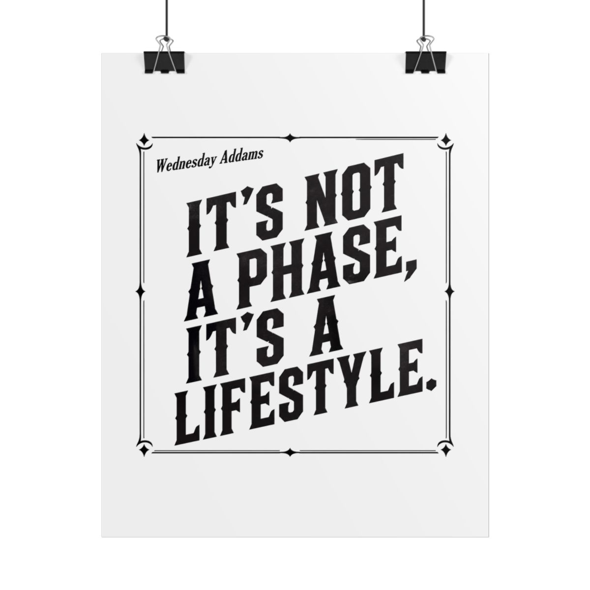 Wednesday Not A Phase, It Poster